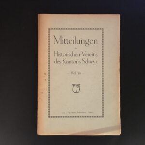 Historischer Verein Kanton Schwyz 1929