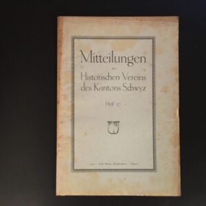 Historischer Verein Kanton Schwyz 1930