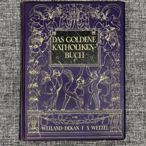 Das Goldene Katholikenbuch 1914
