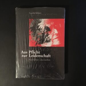 Aus Pflicht zur Leidenschaft