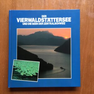 Der Vierwaldstättersee