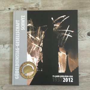 Güdeldienstag Gesellschaft Schwyz