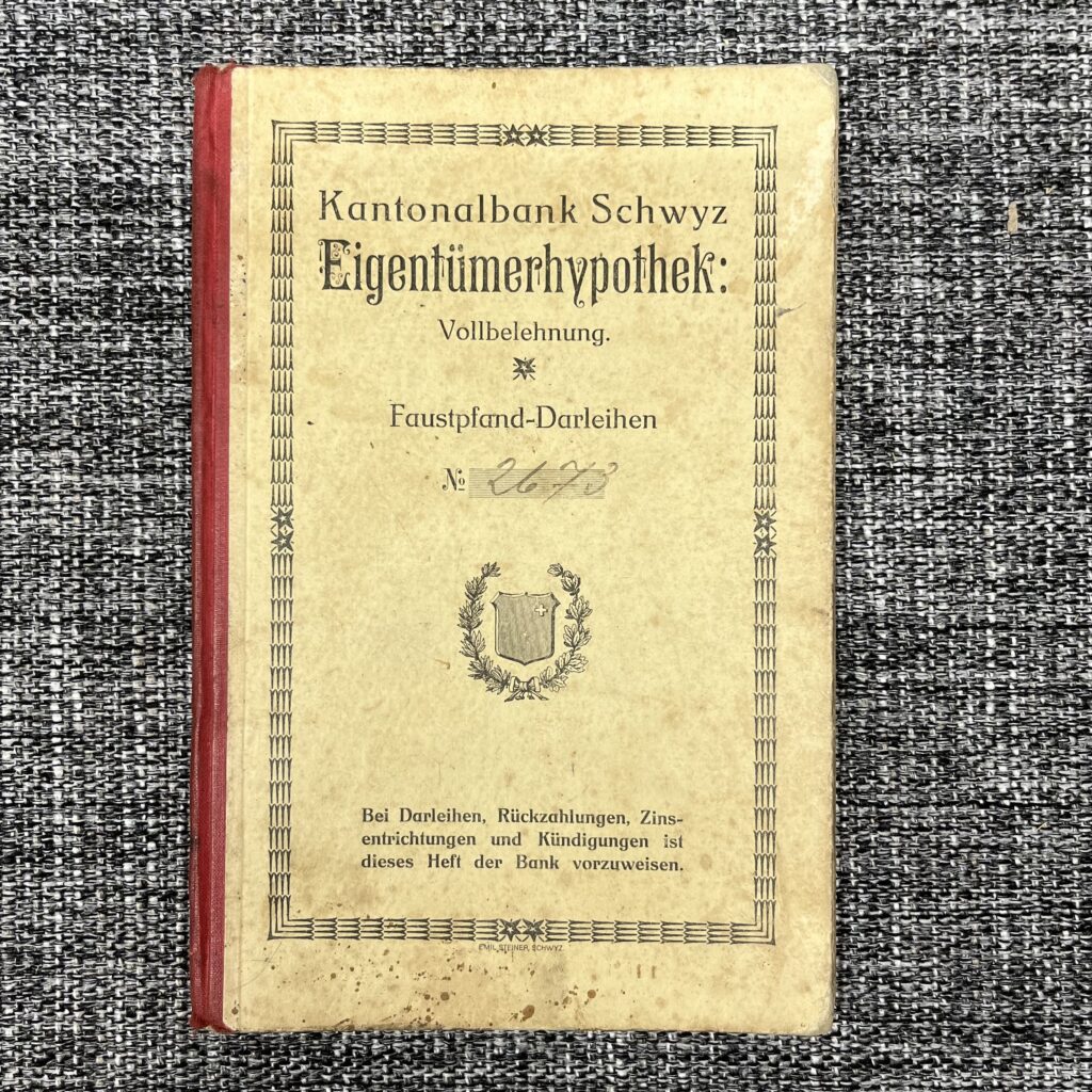 Schwyzer Kantonalbank Hypothek 1928 Nämis