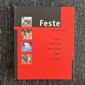 Feste im Alpenraum