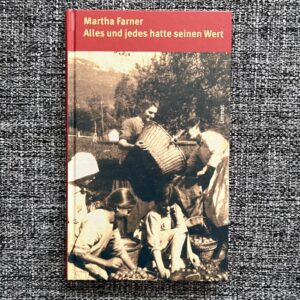 Alles und jedes hatte seinen Wert
